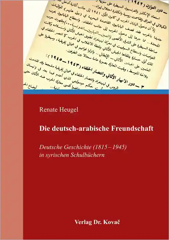 Cover: Die deutsch-arabische Freundschaft