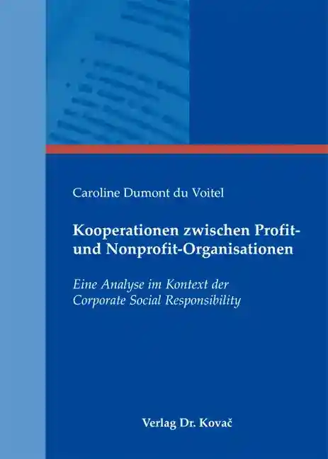 Dissertation: Kooperationen zwischen Profit- und Nonprofit-Organisationen
