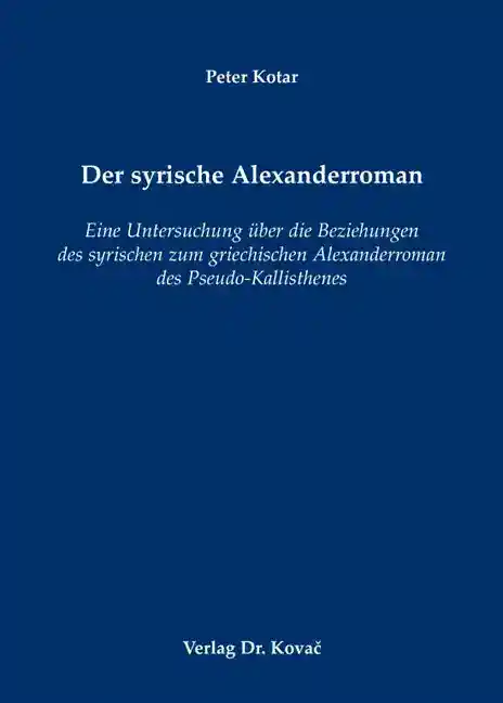 Dissertation: Der syrische Alexanderroman