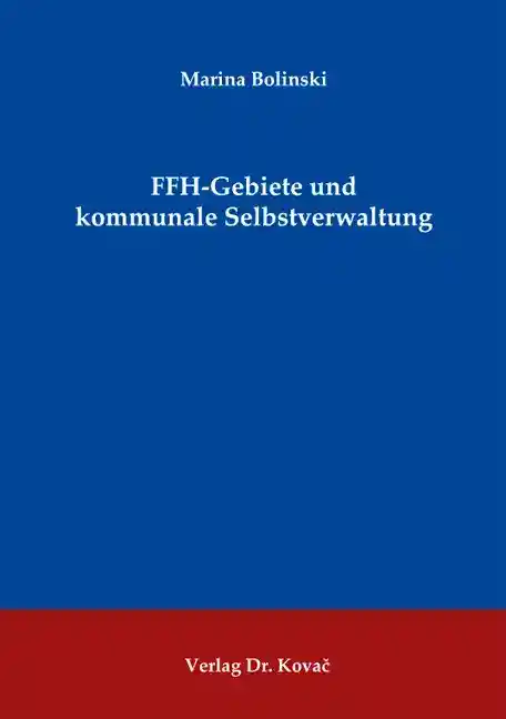 FFH-Gebiete und kommunale Selbstverwaltung (Doktorarbeit)