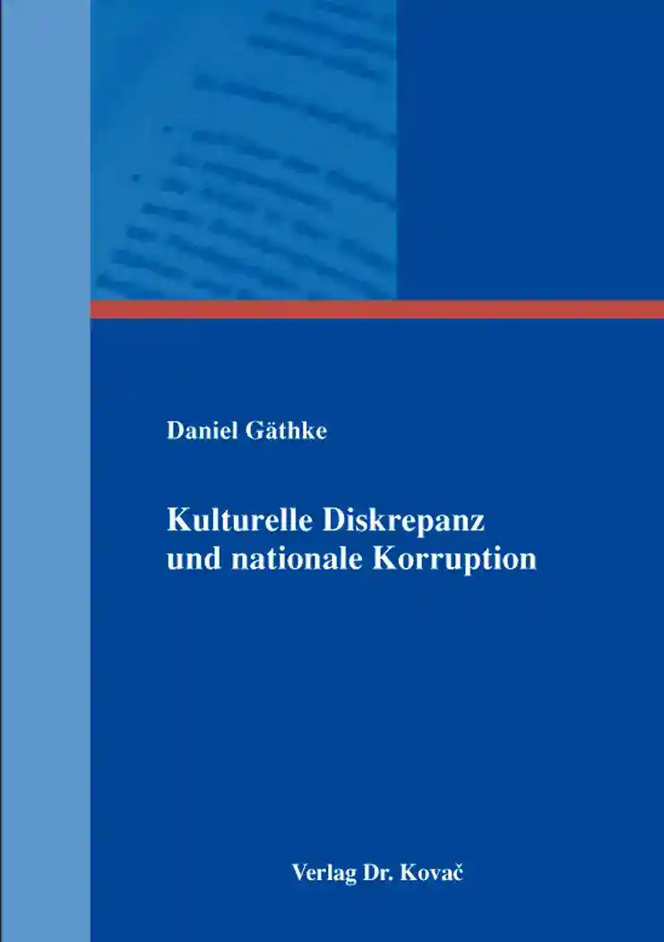 Cover: Kulturelle Diskrepanz und nationale Korruption