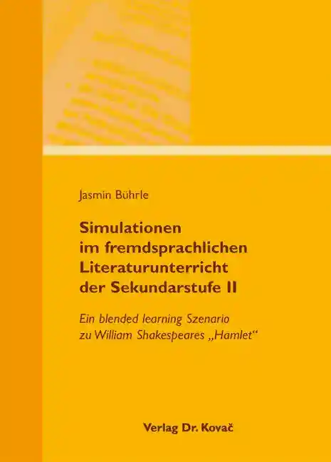 Cover: Simulationen im fremdsprachlichen Literaturunterricht der Sekundarstufe II