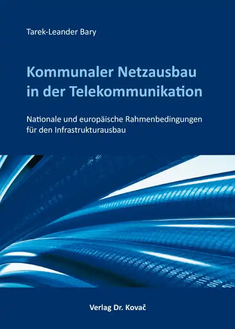 Cover: Kommunaler Netzausbau in der Telekommunikation
