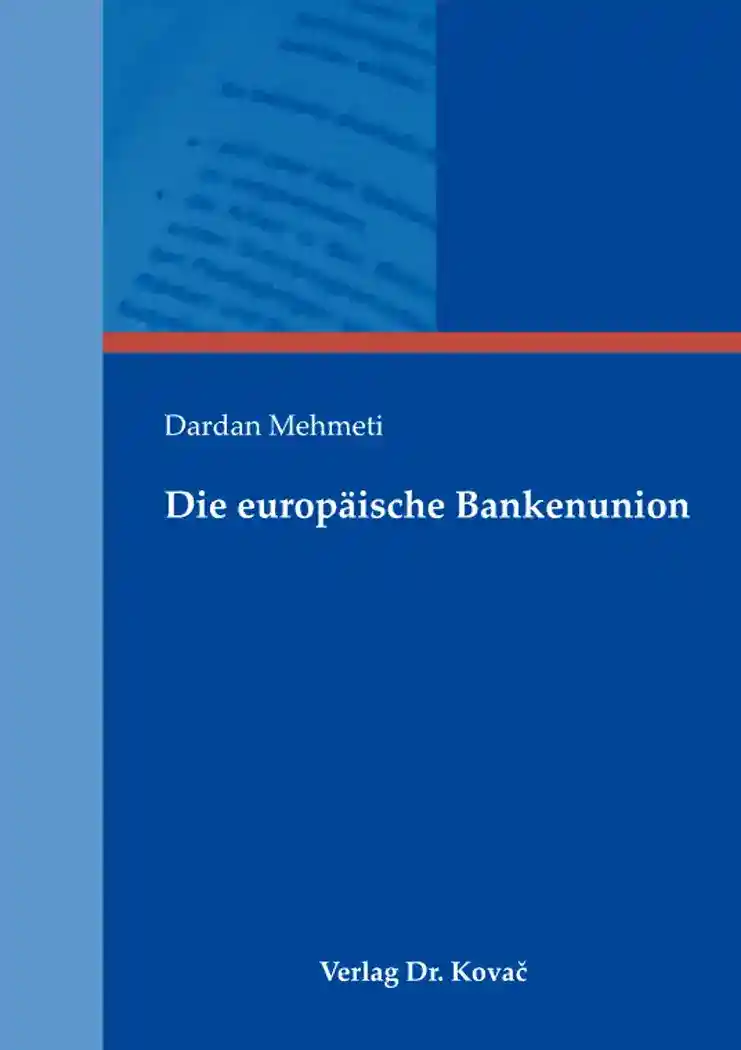 Cover: Die europäische Bankenunion