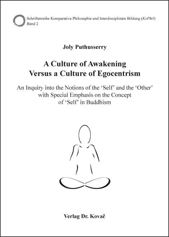 Cover: A Culture of Awakening Versus a Culture of Egocentrism