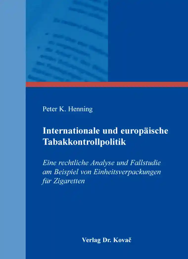 Internationale und europäische Tabakkontrollpolitik (Dissertation)