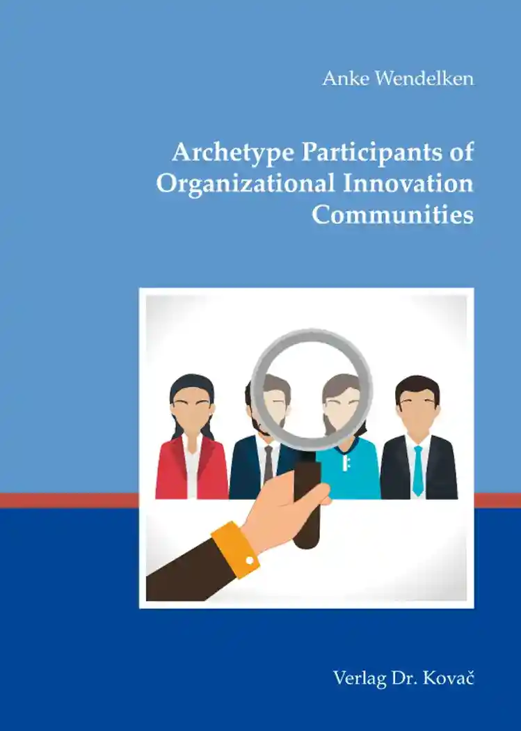 Cover: Archetype Participants of Organizational Innovation Communities