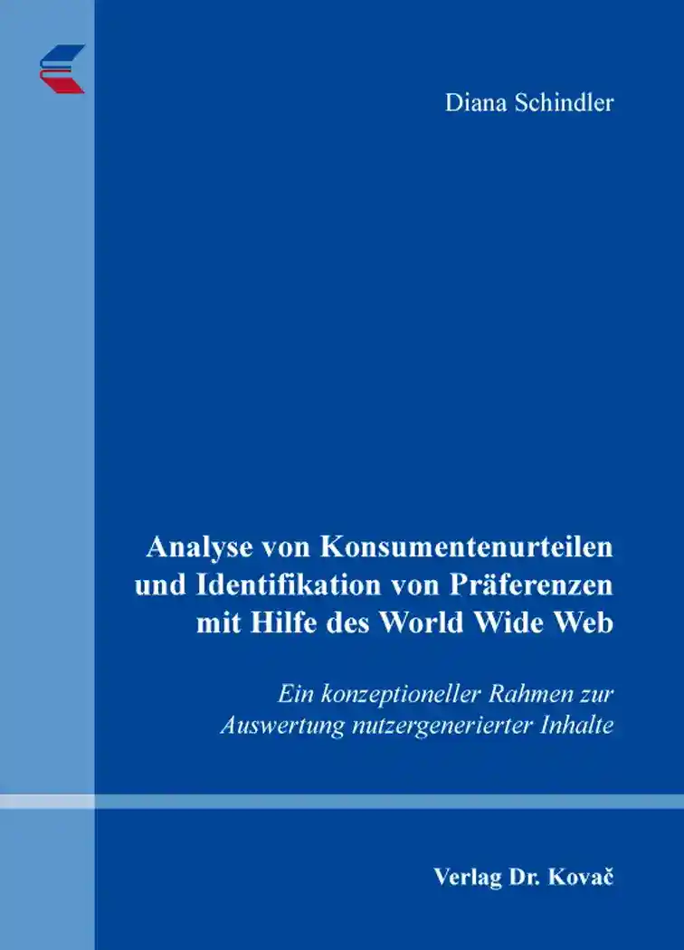 Cover: Analyse von Konsumentenurteilen und Identifikation von Präferenzen mit Hilfe des World Wide Web