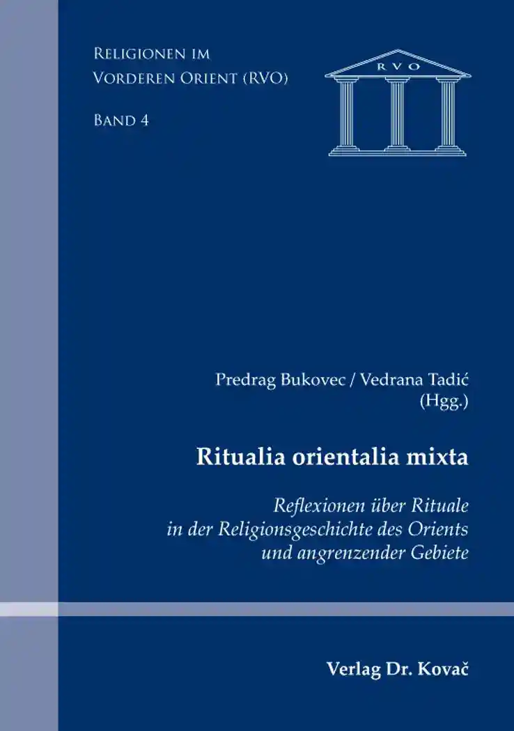 Sammelband: Ritualia orientalia mixta