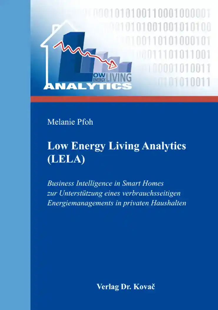 Dissertation: Low Energy Living Analytics (LELA)