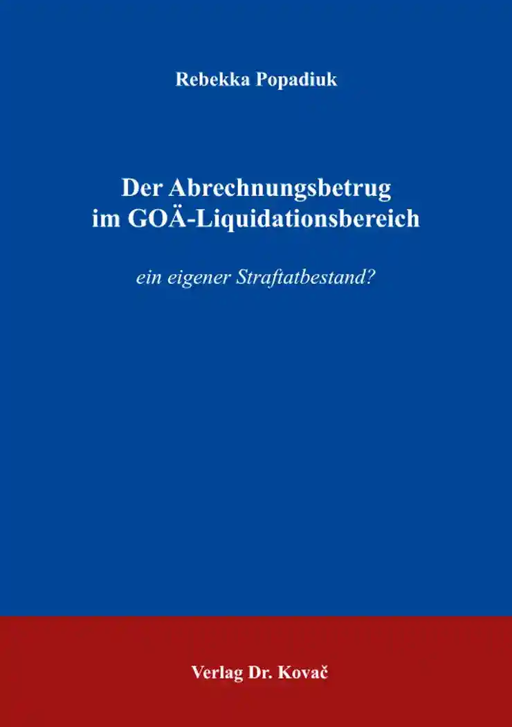 Cover: Der Abrechnungsbetrug im GOÄ-Liquidationsbereich