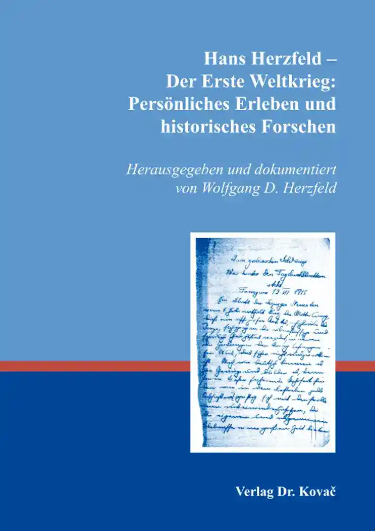 Cover: Hans Herzfeld – Der Erste Weltkrieg: Persönliches Erleben und historisches Forschen