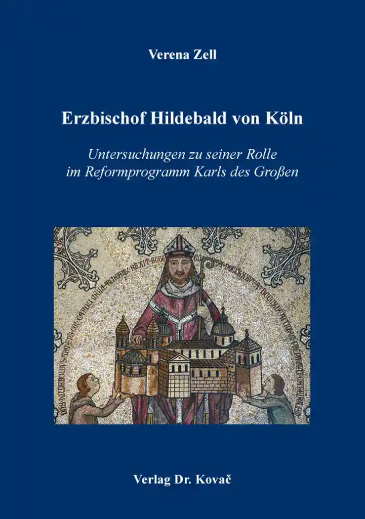Cover: Erzbischof Hildebald von Köln