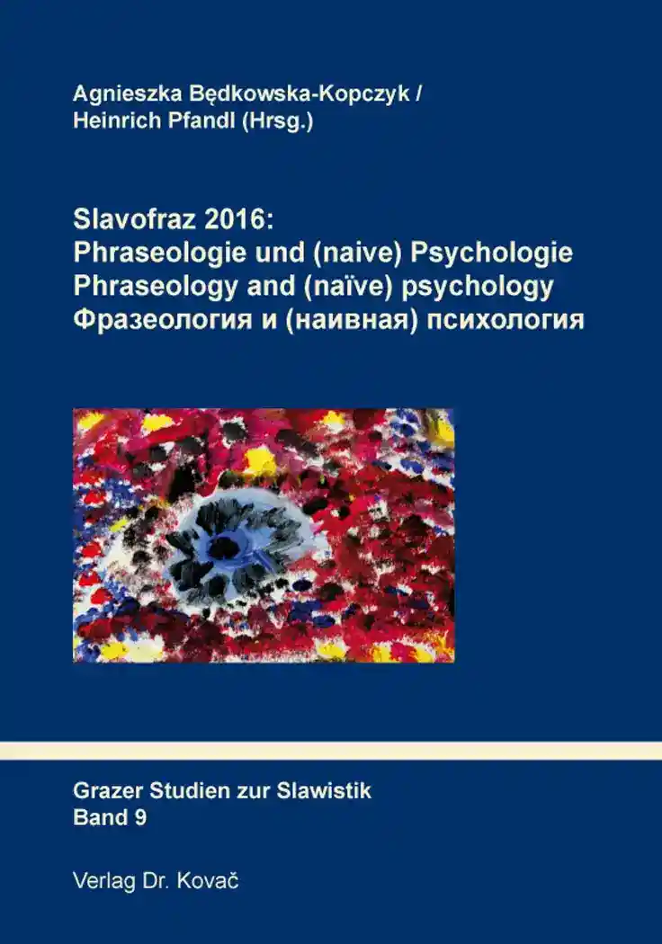 Cover: Slavofraz 2016: Phraseologie und (naive) Psychologie