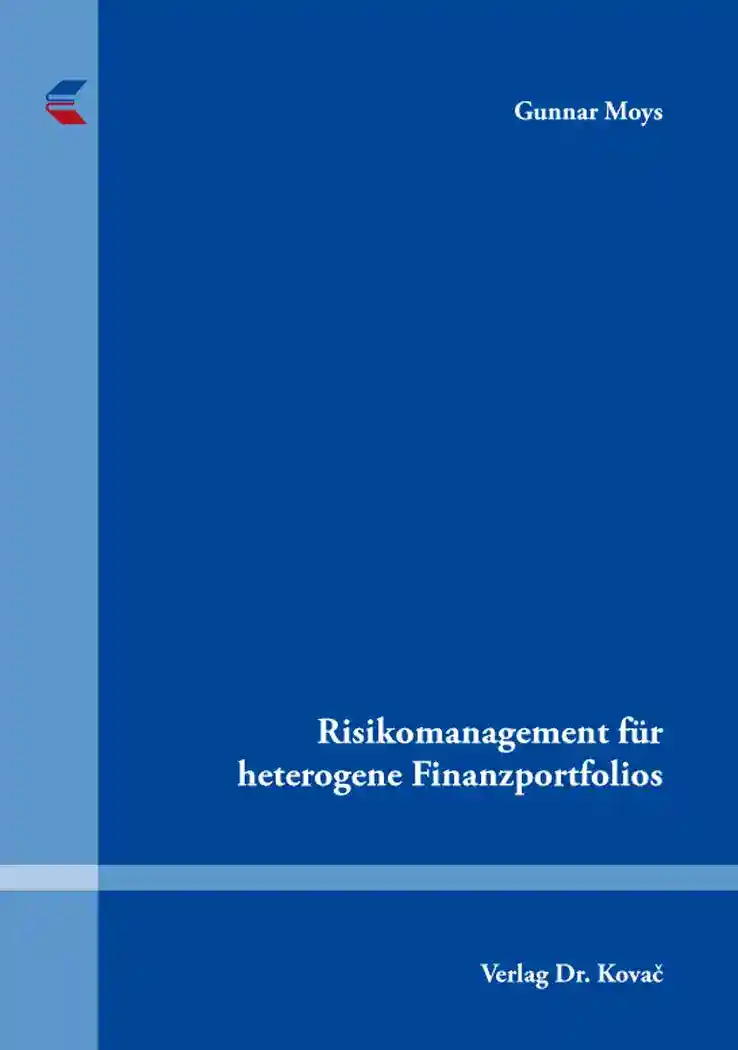 Cover: Risikomanagement für heterogene Finanzportfolios