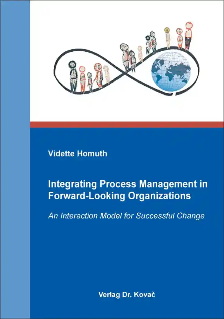 Cover: Integrating Process Management in Forward-Looking Organizations
