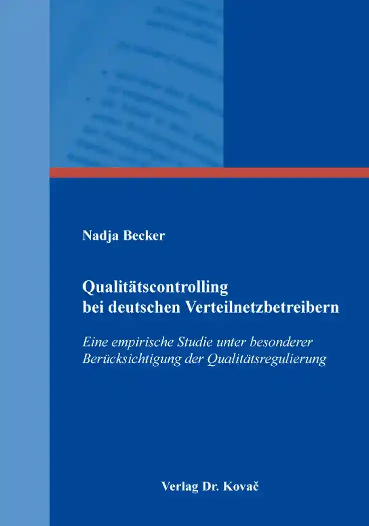 Coverabbildung: Dissertation, „Qualitätscontrolling bei deutschen Verteilnetzbetreibern“ von Nadja Becker