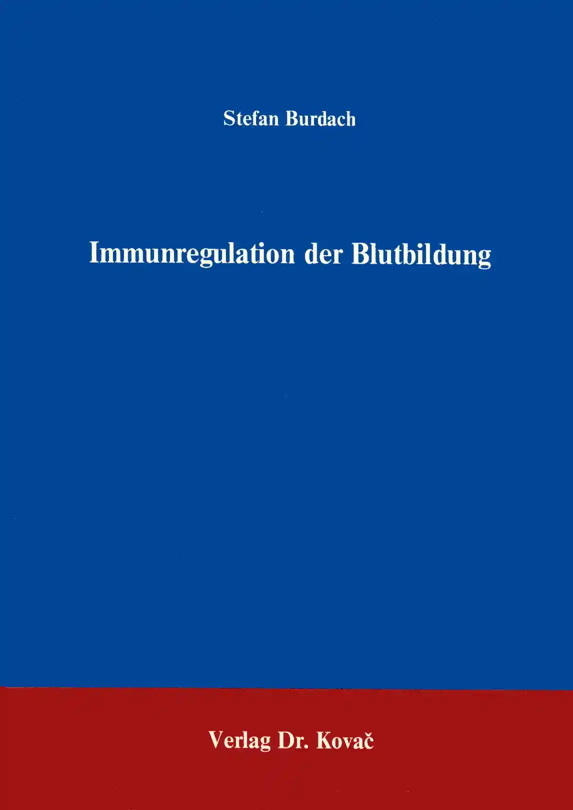 Cover: Immunregulation der Blutbildung