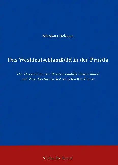 : Das Westdeutschlandbild in der Pravda