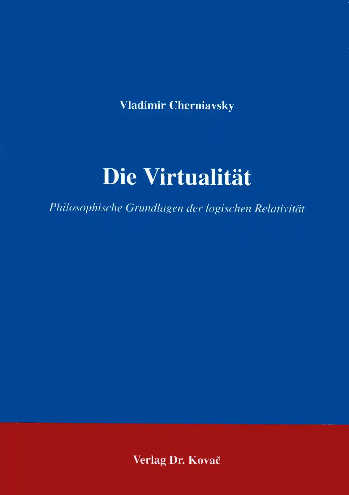 Die Virtualität (Forschungsarbeit)