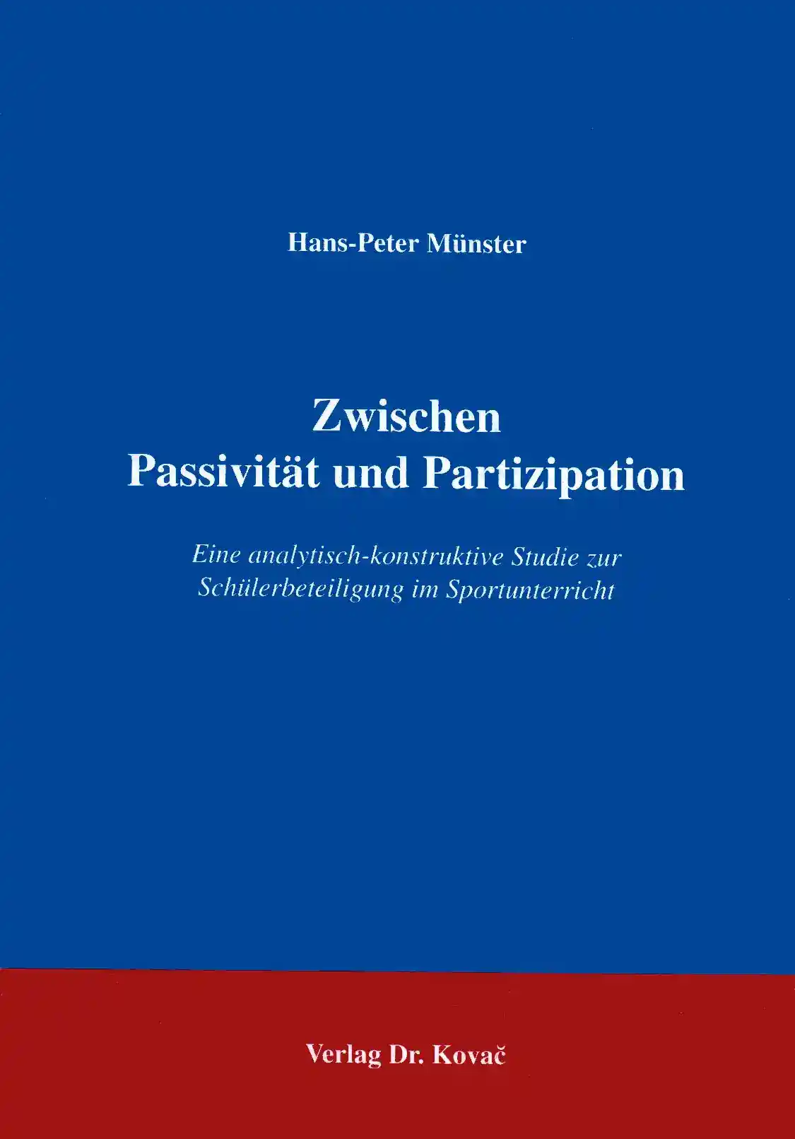 Zwischen Passivität und Partizipation (Forschungsarbeit)