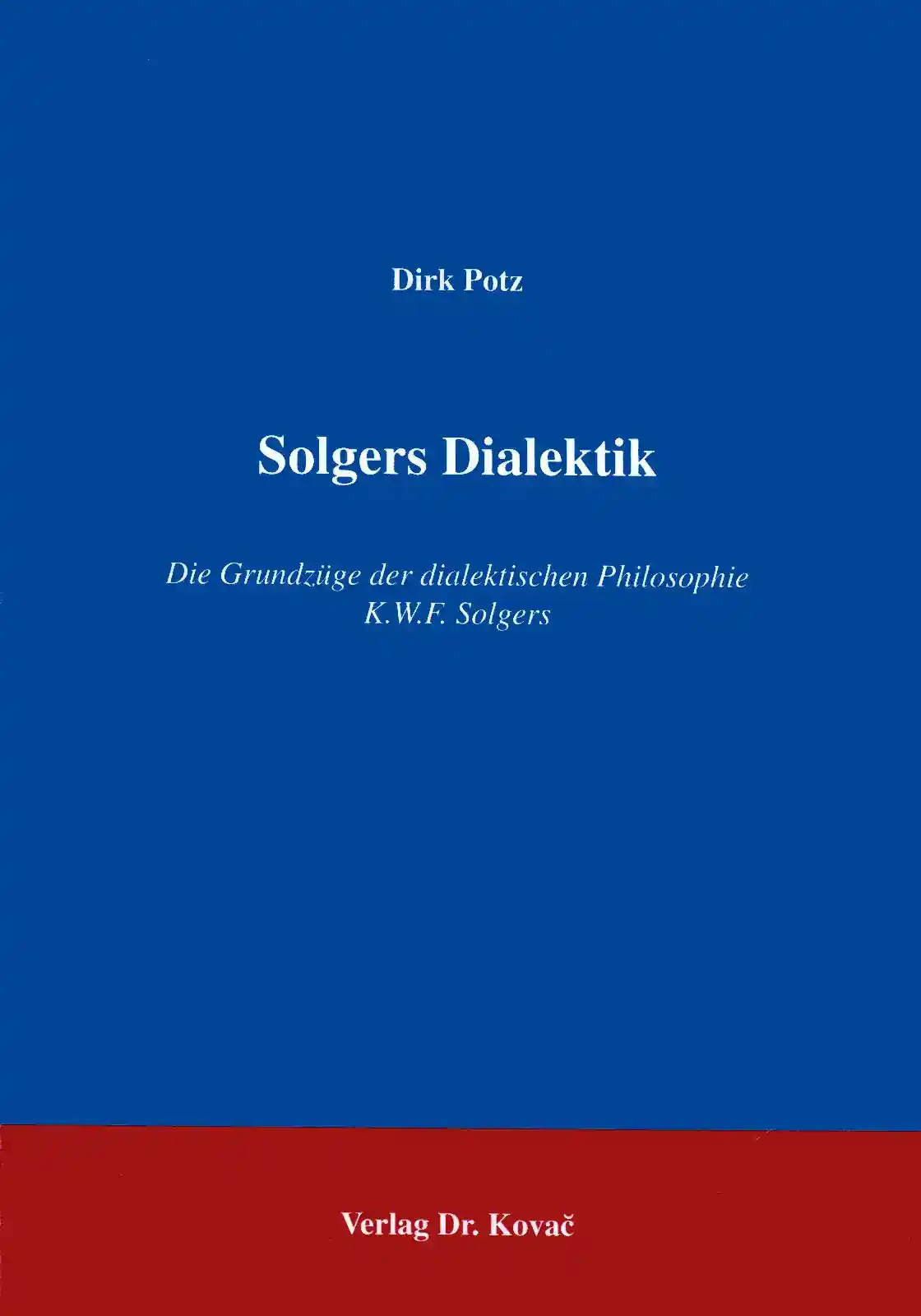 Cover: Solgers Dialektik