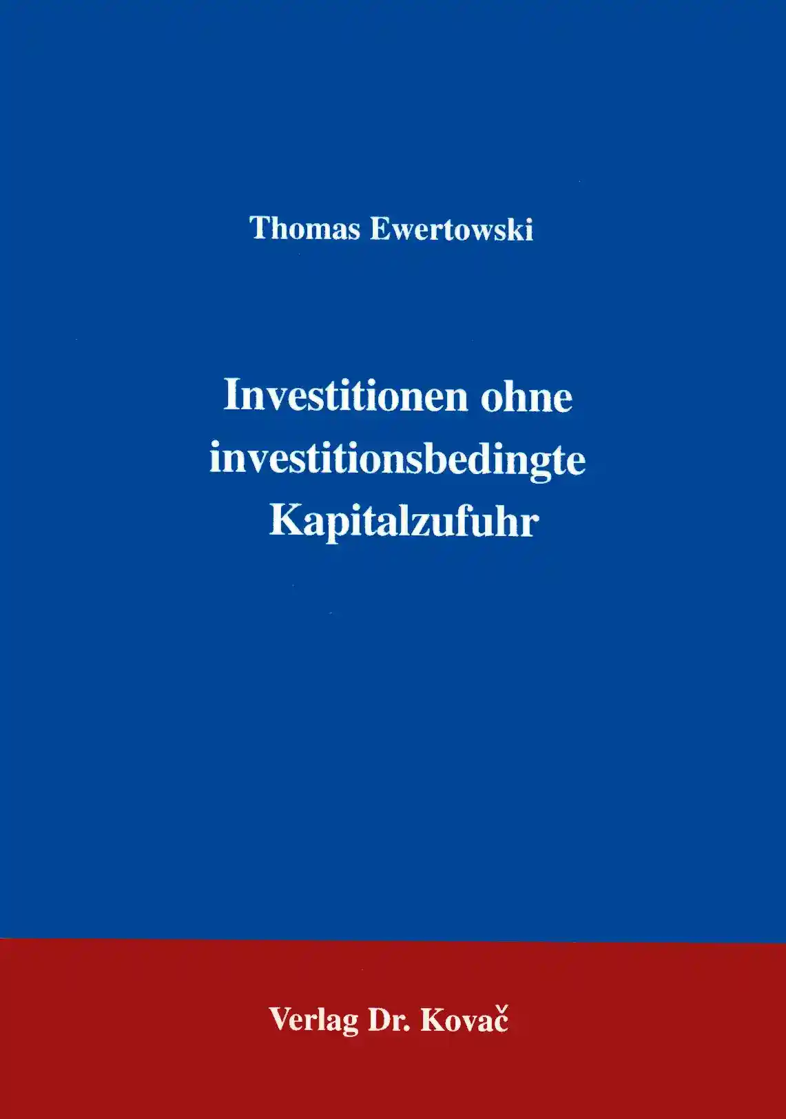 Investition ohne investitionsbedingte Kapitalzufuhr (Forschungsarbeit)