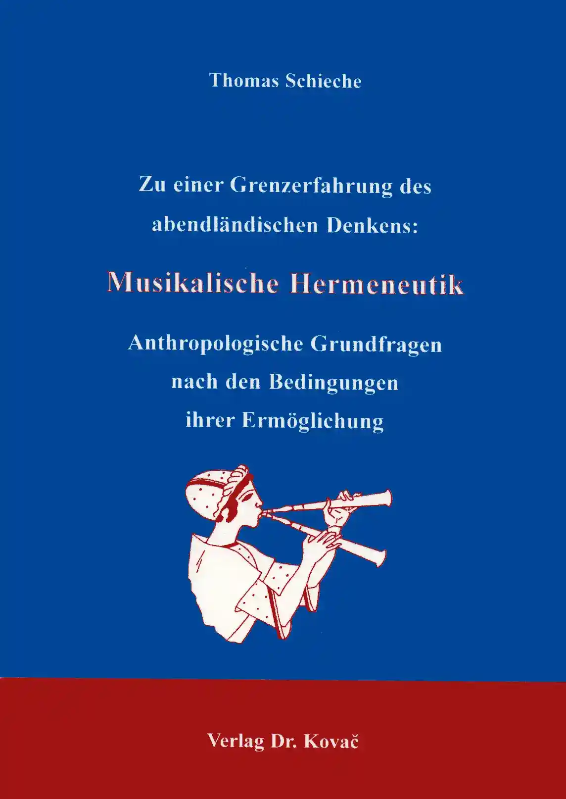 Musikalische Hermeneutik (Dissertation)