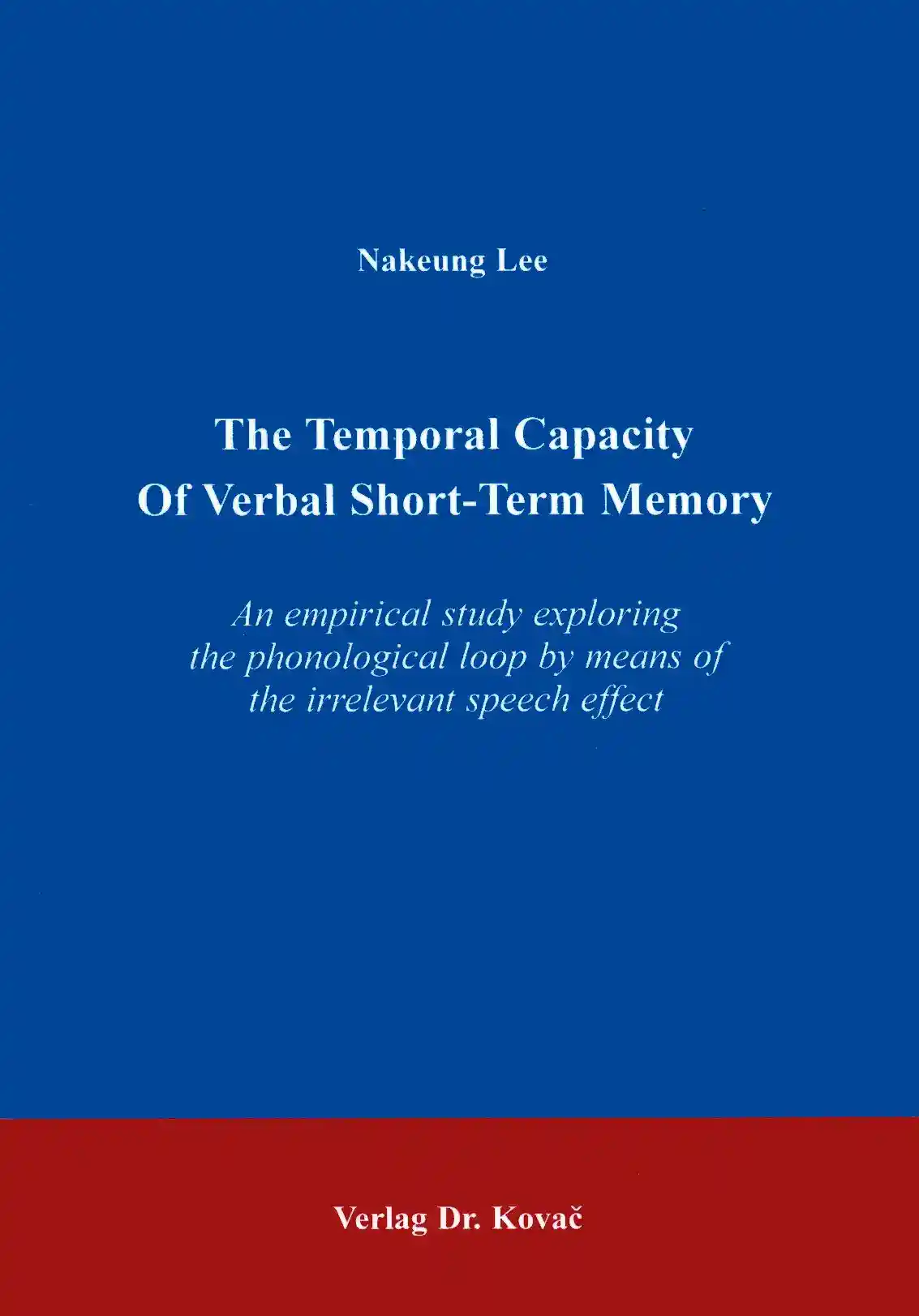 Cover: The temporal capacity of verbal short-term memory