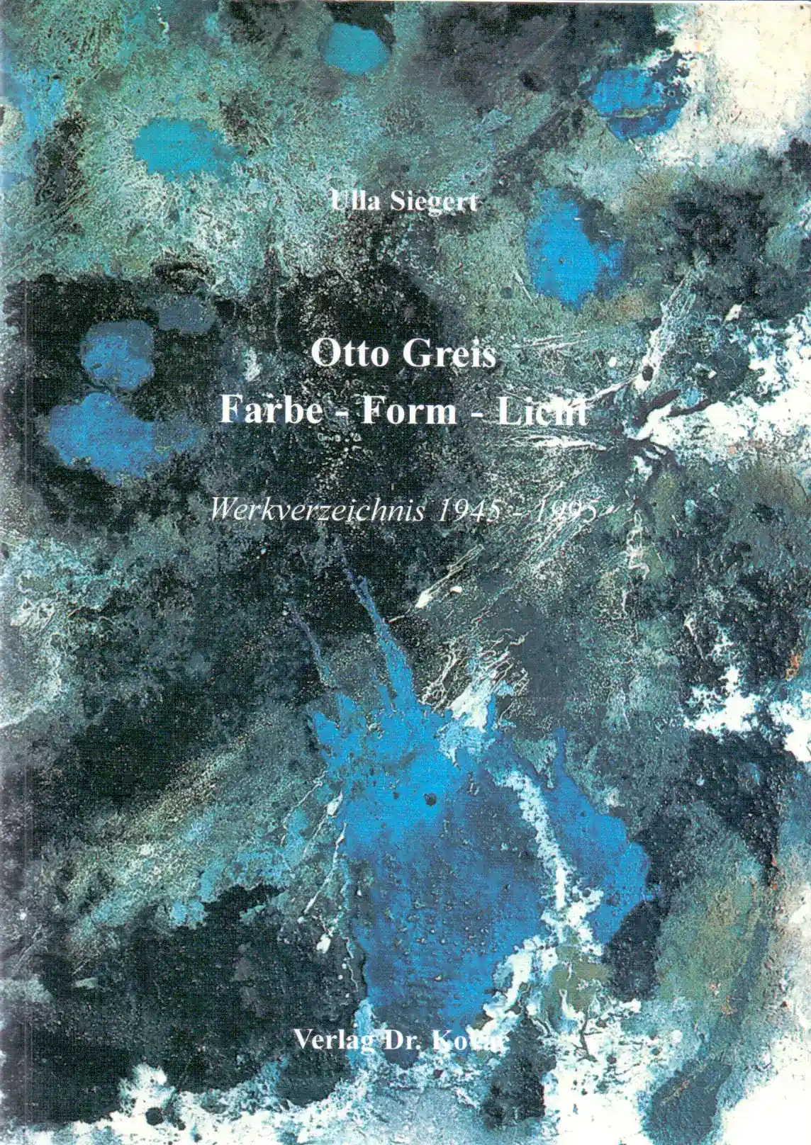 Cover: Otto Greis Farbe-Form-Licht