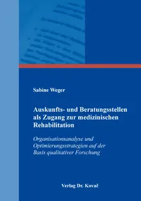 Buchcover: Auskunfts- und Beratungsstellen als Zugang zur medizinischen Rehabilitation