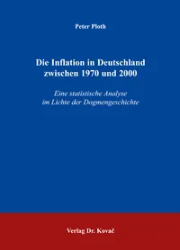 Buchcover: Die Inflation in Deutschland zwischen 1970 und 2000