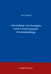 Buchcover: Anwendung von Strategien beim Lernen kausaler Zusammenhänge