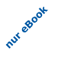 Nur als eBook verfügbar Nicht mehr lieferbar
